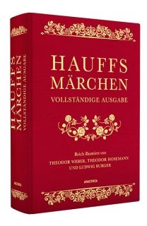 Hauffs Märchen. Vollständige Ausgabe 