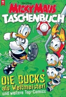 Micky Maus Taschenbuch 09 Die Ducks als Weltmeister und weitere Top-Comics