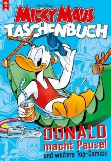 Micky Maus Taschenbuch Nr. 04 Donald macht Pause und weitere Top-Comics