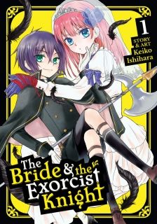 The Bride and the Exorcist Knight Vol. 1