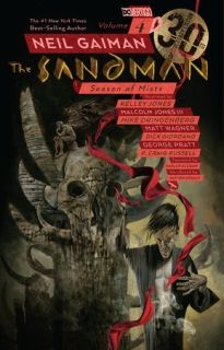 The Sandman Vol. 4 Season of Mists 30th Anniversary Edition