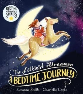 Littlest Dreamer A Bedtime Journey