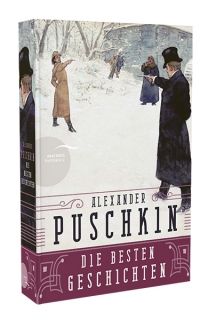 Die besten Geschichten Alexander Puschkin 