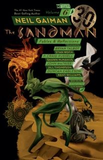The Sandman Vol. 6 Fables and Reflections 30th Anniversary Edition