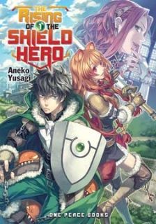 The Rising of the Shield Hero Volume 01