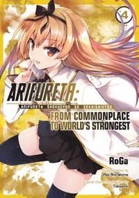 Arifureta From Commonplace to World's Strongest (Manga) Vol. 4