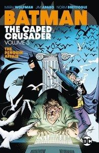 Batman The Caped Crusader Vol. 3