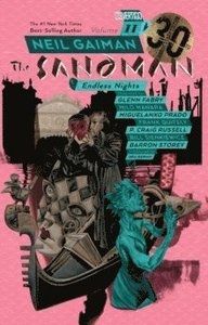 The Sandman Vol. 11 Endless Nights 30th Anniversary Edition