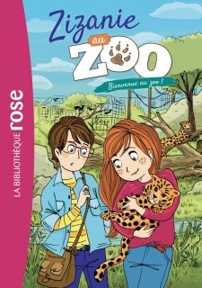 Zizanie au zoo 01 - Bienvenue au zoo 
