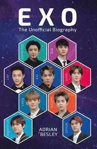 EXO The Unofficial Biography