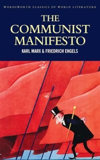 The Communist Manifesto - The Condition of the Working Class in England in 1844