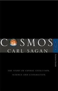 Cosmos The Story of Cosmic Evolution, Science and Civilisation