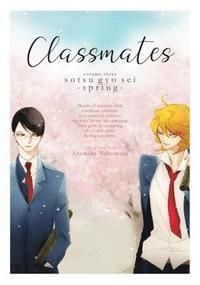 Classmates Vol. 3 Sotsu gyo sei (Spring)