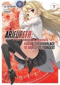 Arifureta From Commonplace to World`s Strongest (Light Novel) Vol. 7