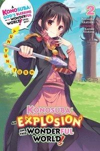 Konosuba An Explosion on This Wonderful World, Vol. 2 (light novel)